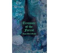 Regan Marie Murphy Treasure of the Forest (Tascabile) World That Died
