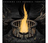 Regarde Les Hommes Tomber - Ascension