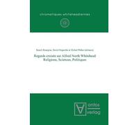 Regards croisés sur Alfred North Whitehead (Copertina rigida)