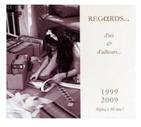 Regards - D'Ici Et D'Ailleurs