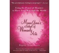 Regena Thomashauer Mama Gena's School of Womanly Arts (Tascabile)
