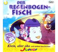 Regenbogenfisch,der - (3) Klein,Aber Oho U.a.G.