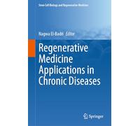 Regenerative Medicine Applications in Chronic Diseases