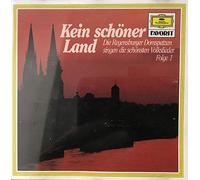 Regensburger Domspatzen - Kein Schöner Land Vol.1