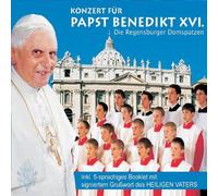 Regensburger Domspatzen - Konzert Für Papst Benedikt XVI