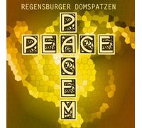 Regensburger Domspatzen - Pacem Peace