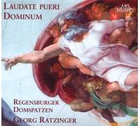 Regensburger Domspatzen, Ratzinger Georg - Laudate Pueri Dominum