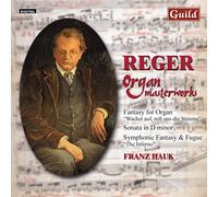 Reger/Franck/Shostakovich - Max Reger Organ Masterworks