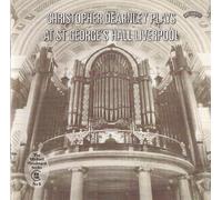 Reger/ Liszt/ Elgar/ Dearnley - Christopher Dearnley Plays At St George'S Hall