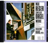 Reger, M. - Compl.Organ Works Vol.12