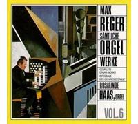 Reger, M. - Compl.Organ Works Vol.6
