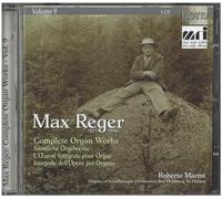 REGER, M. - COMPLETE ORGAN WORKS VOL.
