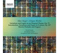 Reger, M. - Organ Works (2 CD)