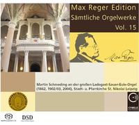 REGER, M. - ORGAN WORKS VOL.15