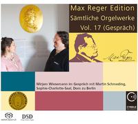 REGER, M. - ORGAN WORKS VOL.17