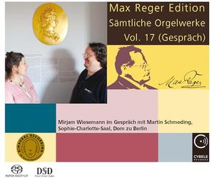 REGER, M. - ORGAN WORKS VOL.17