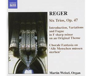Reger, M. - Six Trios/Organ Works-Vol. 6