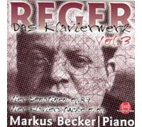 Reger, M. - Vol. 3-Piano Works