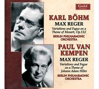 Reger, Max - Karl Bohm Paul Van Kempen Conduct Music By Max Reg