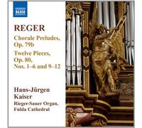 Max Reger Reger: Chorale Preludes, Op. 79b/Twelve Pieces, Op. 80 - Volume 1 (CD)