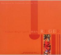 Reger - Norbert Hilger Spielt Max Reger