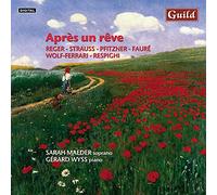 Reger/Strauss/Faure - Apres Un Reve