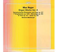 Reger/ Weinberger - Organ Works 4