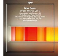 Reger/ Weinberger - Organ Works 7