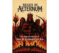 Reges in Aeternum: Reglamento del juego de mesa print & play