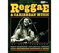 Reggae and Caribbean Music: Third Ear: The Essential Listening Companion