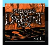 Reggae Bashment Mix Volume 1