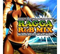 Reggae Party-Ragga R & B Mix