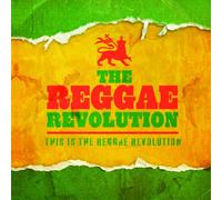 Reggae Revolution - This is the Reggae Revolution