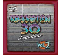 Reggaeton: 30 Pegaditas - Reggaeton: 30 Pegaditas, Vol. 2 (2 CD)