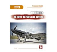 Reggiane Re 2001, Re 2005 and Beyond