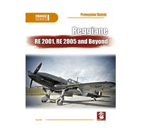 Reggiane RE 2001, RE 2005 e oltre - Przemysław Skulski