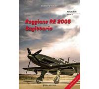 Reggiane Re 2005. Sagittario. Ediz. italiana e inglese