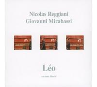 Reggiani, Nicolas & Mirabassi - Leo En Toute Liberte