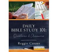 Reggie Casaus Daily Bible Study 101 (Tascabile)