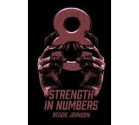 Reggie Johnson Strength In Numbers (Tascabile)