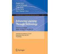 Reggie Kwan Enhancing Learning Through Technology (Tascabile)