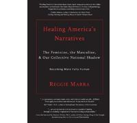 Reggie Marra Healing America's Narratives (Tascabile)