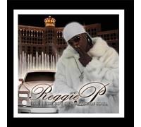 Reggie P. - Rude Boy Of Southern Soul