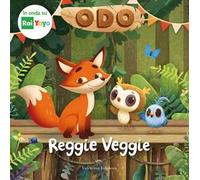 Reggie veggie. Odo. Ediz. a colori