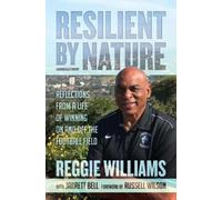 Reggie Williams Jarrett Bell Resilient by Nature (Copertina rigida)