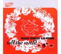 Reggie Worthy of Stoppok - Tell the World