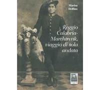 Reggio Calabria-Marchtrenk, viaggio di sola andata