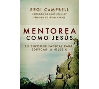 Regi Campbell Mentorea como Jesús (Tascabile)