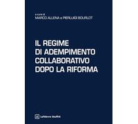 Regime di adempimento collaborativo dopo la riforma
