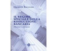 Regime speciale della risoluzione bancaria